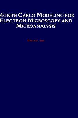 【预售】Monte Carlo Modeling for Electron Microscopy and