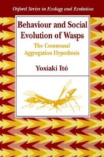 and Social Evolution Wasps Behaviour The 预售