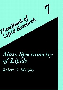【预售】Mass Spectrometry of Lipids