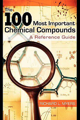 【预售】The 100 Most Important Chemical Compounds: A