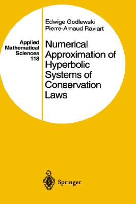 【预售】Numerical Approximation of Hyperbolic Systems of