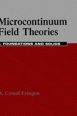 【预售】Microcontinuum Field Theories I: Foundations and