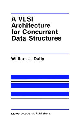 【预售】A VLSI Architecture for Concurrent Data Structures