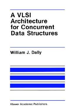 【预售】A VLSI Architecture for Concurrent Data Structures