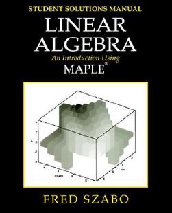 Algebra with Maple Manual Linear Lab 预售