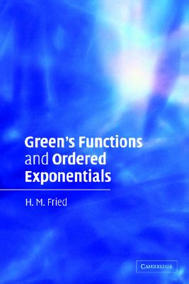 【预售】Green's Functions and Ordered Exponentials