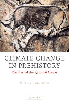 【预售】Climate Change in Prehistory: The End of the Reign