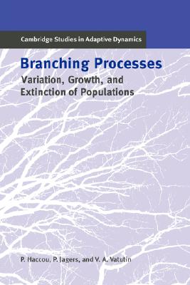 【预售】Branching Processes: Variation, Growth, and