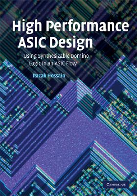 【预售】High Performance ASIC Design: Using Synthesizable