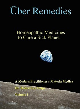 【预售】Ber Remedies: Homeopathic Medicines to Cure a Sick