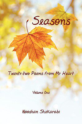【预售】Seasons - Twenty-Two Poems from My Heart: Volume