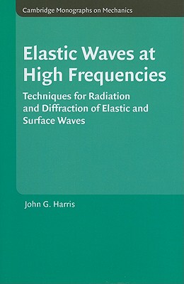 【预售】Elastic Waves at High Frequencies: Techniques for