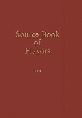 【预售】Source Book of Flavors: (Avi Sourcebook and Handbook