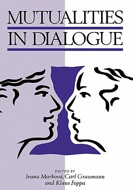 【预售】Mutualities in Dialogue
