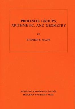 【预售】Profinite Groups, Arithmetic, and Geometry