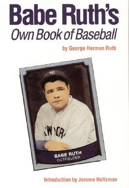 【预售】Babe Ruth's Own Book of Baseball