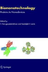 【预售】Bionanotechnology: Proteins to Nanodevices