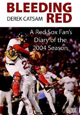 【预售】Bleeding Red: A Red Sox Fan's Diary of the 2004