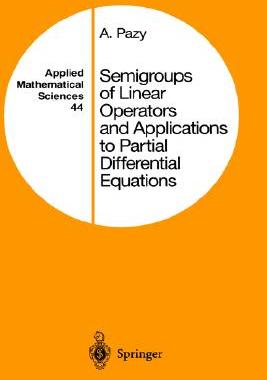 【预售】Semigroups of Linear Operators and Applications to
