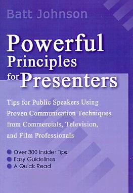 【预售】Powerful Principles for Presenters: Tips for Public
