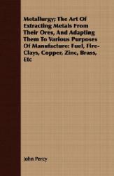 【预售】Metallurgy; The Art of Extracting Metals from Their