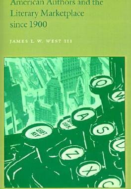 【预售】American Authors and the Literary Marketplace Since