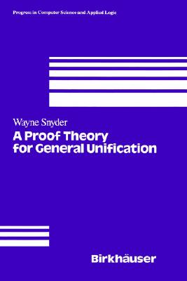 【预售】A Proof Theory for General Unification