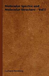 【预售】Molecular Spectra and Molecular Structure - Vol I