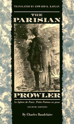 【预售】The Parisian Prowler: Le Spleen de Paris: Petits
