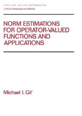 【预售】Norm Estimations for Operator Valued Functions and