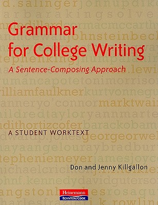 【预售】Grammar for College Writing: A Sentence-Composing 书籍/杂志/报纸 进口教材/考试类/工具书类原版书 原图主图