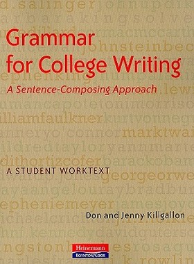 【预售】Grammar for College Writing: A Sentence-Composing