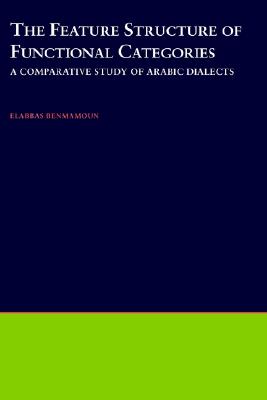 【预售】The Feature Structure of Functional Categories: A