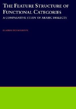 【预售】The Feature Structure of Functional Categories: A