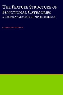 【预售】The Feature Structure of Functional Categories: A
