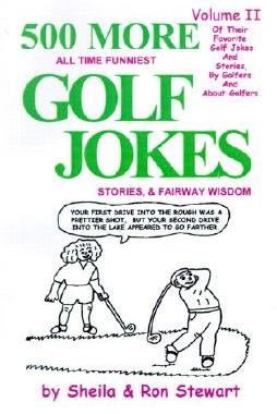 【预售】500 More All Time Funniest Golf Jokes, Stories