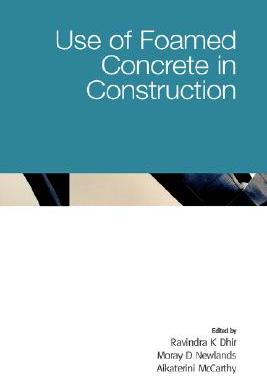 【预售】Use of Foamed Concrete in Construction