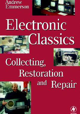 【预售】Electronic Classics: Collecting, Restoring and
