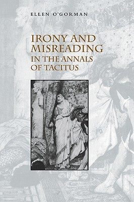 【预售】Irony and Misreading in the Annals of Tacitus