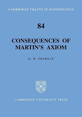 【预售】Consequences of Martin's Axiom