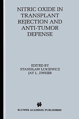 【预售】Nitric Oxide in Transplant Rejection and Anti-Tumor