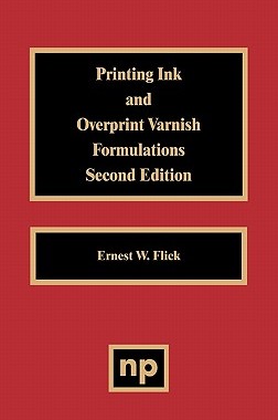 【预售】Printing Ink and Overprint Varnish Formulations, 2nd