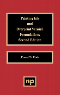 Ink 2nd Printing Varnish Formulations Overprint 预售 and