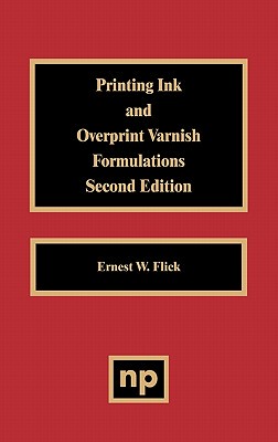【预售】Printing Ink and Overprint Varnish Formulations, 2nd