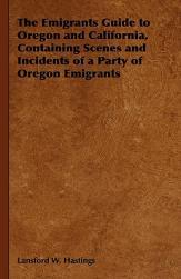 【预售】The Emigrants Guide to Oregon and California