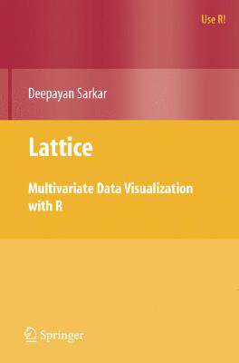 【预售】Lattice: Multivariate Data Visualization with R