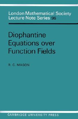 预订 Diophantine Equations Over Function Fields