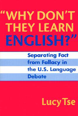 【预售】Why Don't They Learn English?: Separating Fact from