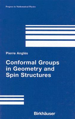 【预售】Conformal Groups in Geometry and Spin Structures