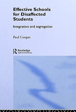 【预售】Effective Schools for Disaffected Students: